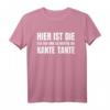Ich geb mir die Kante Tante Shirt – Lustiges Familien- und Partyshirt für Tanten, Mallorca, Alkohol & Humor