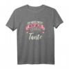 Ich muss nicht nein Sagen Ich bin die Tante Geschenk Lustig T-Shirt – Perfektes Geschenk zur Schwangerschaftsverkündung, Geburtstag, Weihnachten oder Muttertag