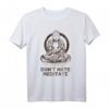 Buddha Don't Hate Meditate Lustiges Yoga & Meditation T-Shirt – Perfektes Geschenk für Yogis, Meditierende & Spirituelle Freunde