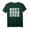 Best Boss Ever - Lustiges Chef T-Shirt für Kollegen, Abteilungsleiter & Teamchefs als Geschenk bei Rente, Abschied oder Beförderung
