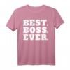 Best Boss Ever - Lustiges Chef T-Shirt für Kollegen, Abteilungsleiter & Teamchefs als Geschenk bei Rente, Abschied oder Beförderung