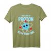 Be like a Proton Stay Positive Nerd Geek Science T-Shirt – Lustiges Wissenschaftsdesign für Lehrer, Kinder & Wissenschafts-Fans zum Geburtstag, Vatertag, Weihnachten