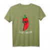 Just Chillin Liebe Chilis - Lustiges Chili T-Shirt für Chili-Liebhaber & Scharfesser, Perfekt für Cinco De Mayo & Geschenkideen