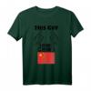 This Guy Loves China - Lustiges Chinesische Flagge T-Shirt für China-Fans und Humorliebhaber