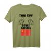 This Guy Loves China - Lustiges Chinesische Flagge T-Shirt für China-Fans und Humorliebhaber