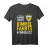Männertag Vatertag Dad Team Hakke Dicht Himmelfahrtskommando T-Shirt – Lustiges Herrentags- und Vatertagsgeschenk für Papa, Opa & Männer