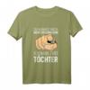 Papa Du Kannst Mich Nicht Erschrecken Ich Habe Zwei Töchter - Lustiges T-Shirt als Vatertags- und Männertagsgeschenk