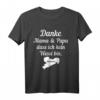 Danke Mama Und Papa Dass Ich Kein Wessi Bin T-Shirt – Heimat Sachsen Edition, Perfektes Geburtstagsgeschenk für Ostdeutsche