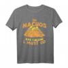Funny Cinco De Mayo The Nachos Are Calling Food Lover T-Shirt – Perfektes Geschenk für Feinschmecker und Fiesta-Fans