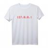 No Place 127.0.0.1 IP-Adresse Computer Geek T-Shirt – Lustiges IT- und Hacker-Design für Programmierer, Netzwerk-Administratoren & Tech-Enthusiasten