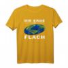 Die Erde ist flach | Scheibenerde Design T-Shirt – Originelles Geschenk für Verschwörungstheoretiker und Skeptiker