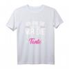 Verrückte Tante Geschenk - Lustiges Patentanten T-Shirt für Familienfeiern, Geburtstage & Humorvolle Outfits
