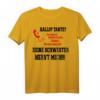 Hallo Tante - deine Schwester nervt mich! Lustiges Familien Spruch T-Shirt für Kinder, Teenager & Erwachsene