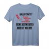 Hallo Tante - deine Schwester nervt mich! Lustiges Familien Spruch T-Shirt für Kinder, Teenager & Erwachsene