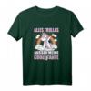 Alles Trullas Außer Meine Coole Tante T-Shirt – Lustiges Einhorn Motiv mit Humor, Sarkasmus und Ironie für die coole Tante