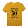 Bitte kein Neid weil Ich mit 50 so gut aussehe T-Shirt – Lustiges Geburtstagsgeschenk für Männer und Frauen