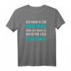 Ich kann es dir erklären aber ich kann es nicht für dich verstehen T-Shirt – Lustiges Geschenk für Klugscheisser, Wissenschaftler und Menschen mit Stil