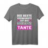 Lustiges Verwandte verrückte Tante T-Shirt – Perfektes Geschenk für Geburtstag, Weihnachten, Ostern & Familienfeiern