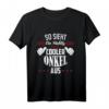 So sieht ein richtig cooler Onkel aus T-Shirt - Lustiges Onkel Spruch Design, ideales Geschenk für Geburtstage & Geburt eines Onkels