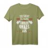 So sieht ein richtig cooler Onkel aus T-Shirt - Lustiges Onkel Spruch Design, ideales Geschenk für Geburtstage & Geburt eines Onkels
