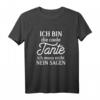 Lustiges Damen Tanten T-Shirt - Ich bin die coole Tante Geschenk für Frauen, perfekt zum Geburtstag & als humorvolles Geschenk