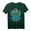 Nur die besten Neffen werden zum großen Cousin befördert T-Shirt – Lustiges Familiengeschenk für Cousins und Cousinen