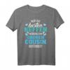 Nur die besten Neffen werden zum großen Cousin befördert T-Shirt – Lustiges Familiengeschenk für Cousins und Cousinen