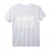 Robert Name Lustiges Spruch T-Shirt – Originelles Geschenk für Männer mit dem Vornamen Robert, perfekt zum Geburtstag, Weihnachten, Festival & Party