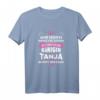 Tanja Vorname Königin Geschenk - Lustiges Namens T-Shirt für Frauen, Freunde & Familie, ideales Geburtstags- & Weihnachtsgeschenk
