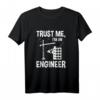 Trust Me I'm An Engineer T-Shirt – Lustiges Technik-Design mit Kran & Bagger, Perfekt als Geschenk für Ingenieure, Studenten & Technikfans zu Ostern, Geburtstagen & mehr