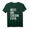 Funny Cool Best Big Cousin Ever Family T-Shirt - Trendiges Geschenk mit Spruch für humorvolle Familienmitglieder