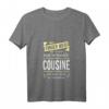 Damen Ich habe eine verrückte Cousine und keine Angst... - Lustiges V-Ausschnitt T-Shirt zur Schwangerschaftsankündigung, Baby Shower & Gender Reveal