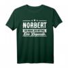 Norbert Name Lustiges Spruch Shirt – Personalisiertes Geschenk für Männer mit dem Namen Norbert, perfekt zum Geburtstag, Weihnachten & Festen