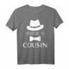 Braut Cousin T-Shirt – Lustiges Hochzeitsdesign für Junggesellenabschied & Familienfeiern