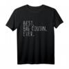 Funny Big Cousin Ever T-Shirt - Trendiges Humor-Shirt für den großen Cousin als Geschenk oder Familienkleidung