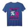 Lustiges 30. Geburtstag T-Shirt für Frauen – Witziges Geschenk für Damen zum 30. Geburtstag, Das wird lustig Spruch