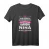 Nina Vorname Königin Geschenk - Lustiges Namens-T-Shirt mit Spruch für Frauen, Freundinnen, Töchter & Damen
