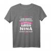 Nina Vorname Königin Geschenk - Lustiges Namens-T-Shirt mit Spruch für Frauen, Freundinnen, Töchter & Damen