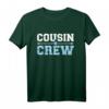 Cousin Crew T-Shirt in Blau – Perfektes Familien-Shirt für Cousins, Cousinen & Verwandte zum gemeinsamen Feiern