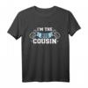Großer Cousin T-Shirt - Perfektes Geschenk für Familienmitglieder, die ihre Verwandtschaft lieben
