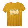 Name Dieter T-Shirt – Lustiges personalisiertes Geschenk für Männer, Freunde & Familie zum Geburtstag, Weihnachten & Jubiläum