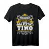 Lustiges Timo Name Majestät Shirt – Personalisiertes Geschenk mit Krone für Männer, Papa, Bruder, Opa, Geburtstag & Weihnachten