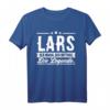 Lars Name Lustiges Spruch Shirt – Geschenk für Männer mit dem Namen Lars, perfekt zum Geburtstag, Weihnachten, Festival & Party