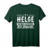 Lustiges Helge Name T-Shirt – Persönliches Geschenk für Männer mit Humor, perfekt zum Geburtstag, Weihnachten, Festival oder Party