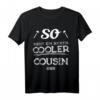 So sieht ein richtig cooler Cousin aus T-Shirt – Originelle Geschenkidee für Geburtstag, Weihnachten & Familienfeiern