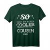So sieht ein richtig cooler Cousin aus T-Shirt – Originelle Geschenkidee für Geburtstag, Weihnachten & Familienfeiern