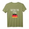 Guten Tag Y'all Oktoberfest Kostüm - Lustiges Deutsches Flagge T-Shirt für Bierfest, Grillen & Schnitzel, perfekt für Oktoberfest & Geschenkidee