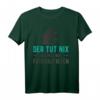 Der Tut Nix der Will nur Fotografieren T-Shirt - Lustiges Geschenk für Fotografen, Fotografiestudenten & Hochzeitsfotografen