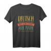 Deutsch ist wichtig aber Mathe ist wichtigerer Lehrer T-Shirt – Lustiges Schulshirt für Matheliebhaber, Lehrer und Studenten
