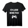 Ich Liebe Es Wenn Meine Frau Mich Zocken Lässt T-Shirt – Lustiges Gamer T-Shirt für Nerds, Geeks & Videospiel-Fans als Geschenk zum Geburtstag oder für Partner